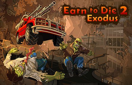 Earn to Die 2: Exodus