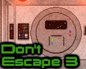 Play Don't Escape 3