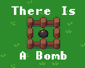 Play There Is A Bomb