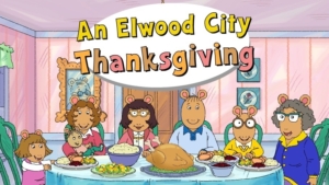 An Elwood City Thanksgiving