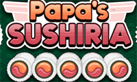 Papa's Sushiria