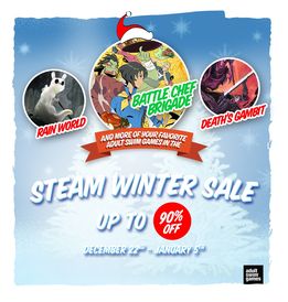 L’image contient peut-être : texte qui dit ’RAIN WORLD BATTLECHEF BRIGADE DEATH'S GAMBIT AND MORE OF YOUR ADULT SWIM GAMES FAVORITE THE STEAM WINTER SALE UP TO 90% OFF DECEMBER 22N0 JANUARY 5H adult games’