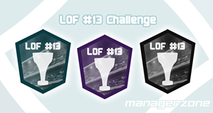 L’image contient peut-être : texte qui dit ’LOF #13 Challenge LOF #13 LOF #13 LOF #13 managerzone’