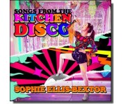 Songs From the Kitchen Disco: Sophie Ellis-Bextor's Greatest Hits [CD]