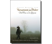 Vanamees ja põder | Old Man and the Moose [DVD]