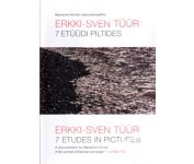 Erkki-Sven Tüür: 7 etüüdi piltides [DVD]