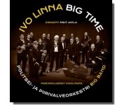 Ivo Linna Big Time - Moevooludest hoolimata [LP]