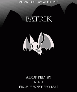 http://petimage.bunnyherolabs.com/adopt/petimage/bWM9YmF0LnN3ZiZjbHI9MHhmMWU5ZWEmY249cGF0cmlrJmFuPWtlcmxp.png