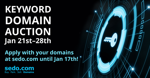 Image may contain: text that says "KEYWORD DOMAIN AUCTION Jan 21st-28th Apply with your domains at sedo.com until Jan 17th. sedo.com Buy. Park. Sell Domains"