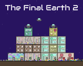 Play The Final Earth 2