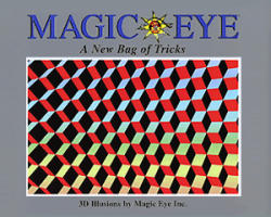 Magic Eye: A New Bag of Tricks