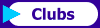 Clubs