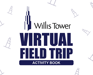 Willis Tower Virtual Field Trip