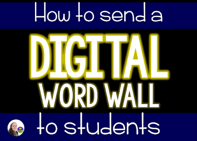 How to send a digital word wall to students