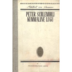 Peter Schlemihli kummaline lugu