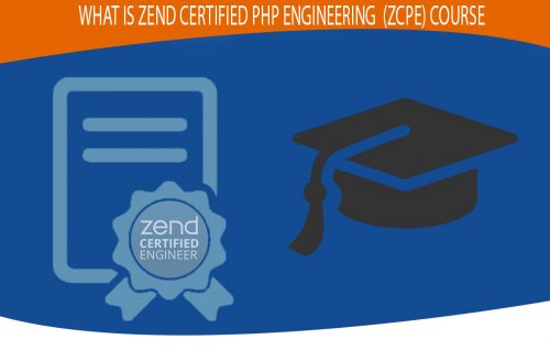 Zend Certified PHP Engineering (ZCPE) কোর্স কি?