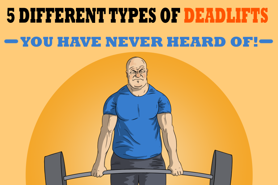 Different types of deadlifts