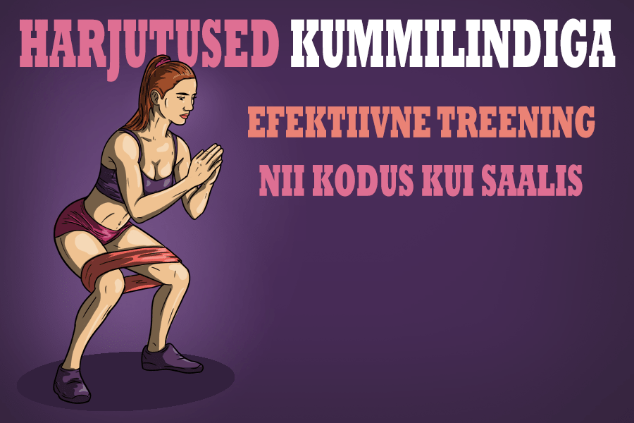 harjutused kummilindiga