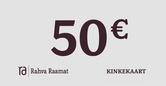 ra KINKEKAART 50 EUR