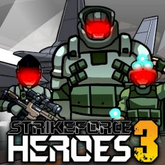Strike Force Heroes 3 Strike Force Heroes 3
