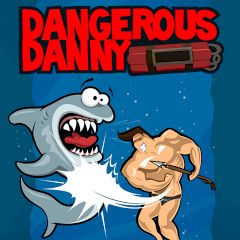 Dangerous Danny Dangerous Danny