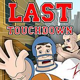 Last Touchdown Last Touchdown