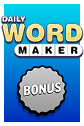 Daily Word Maker Bonus