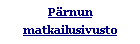 Text Box: Pärnunmatkailusivusto