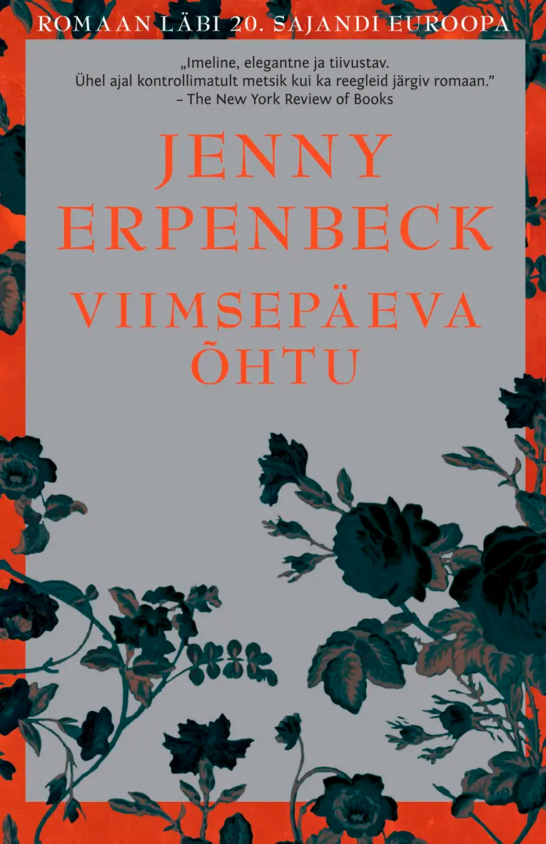 Jenny Erpenbeck „Viimsepäeva õhtu“