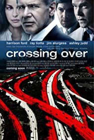 Harrison Ford, Ashley Judd, Ray Liotta, and Jim Sturgess in Crossing Over (2009)