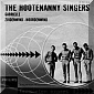 Hootenanny Singers foreigan singles