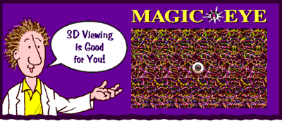 This huge site teaches about binocular vision, normal eyesight, visual perception, binocular vision, vision therapy, eye exercises, optical illusions, visual illusions, Magic Eye stereograms, stereoscopic or stereographic photography and drawings, how to see Magic Eye stereograms. This site also provides a wealth of information about vision care or eye care services relating to children's eye care, pediatric eye care, and parenting children with vision impairments such as lazy eye, accommodative esotropia, esophoria, exophoria, exotropia, exotropic esotropic, hyperphoria, hyperopia, myopia, nearsighted, farsightedness, hypophoria, hyperphoria, hypertropia,double vision, problems with depth perception, seeing double, problems with stereopsis or stereoscopic vision