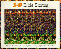 3-D Bible Stories